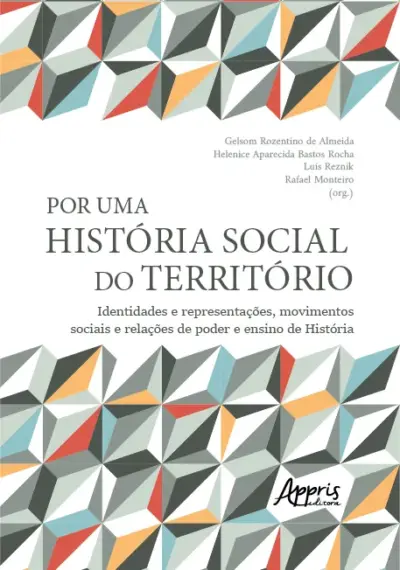 Por uma história social do território