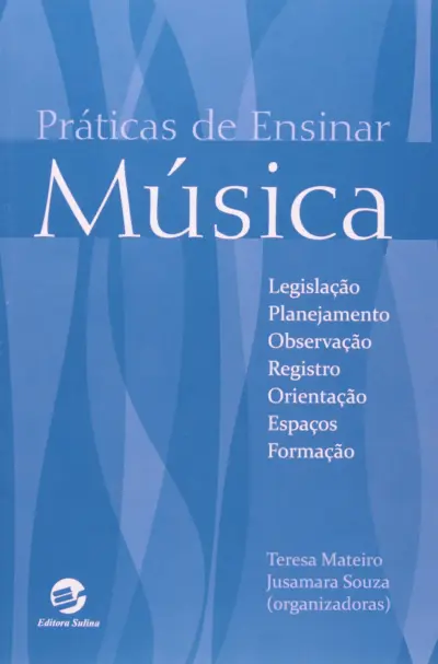 Práticas de ensinar música