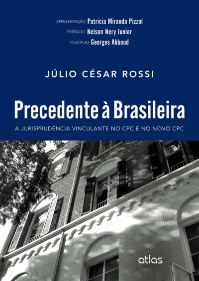 Precedente à brasileira