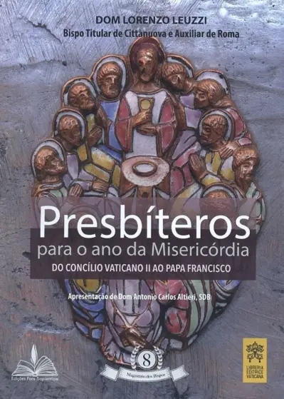 Presbíteros para o ano da misericóridia