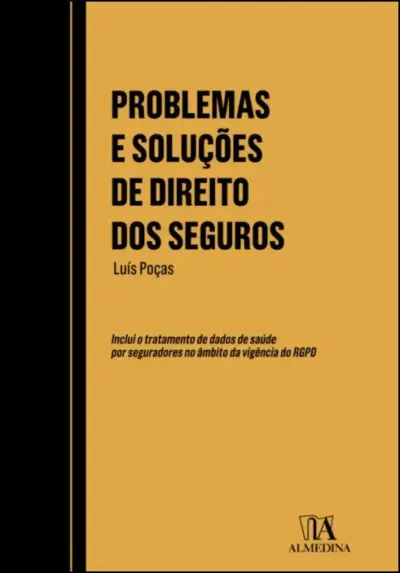 Problemas e soluções de direito dos seguros