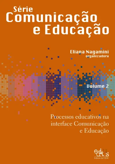 Processos educativos na interface comunicação e educação