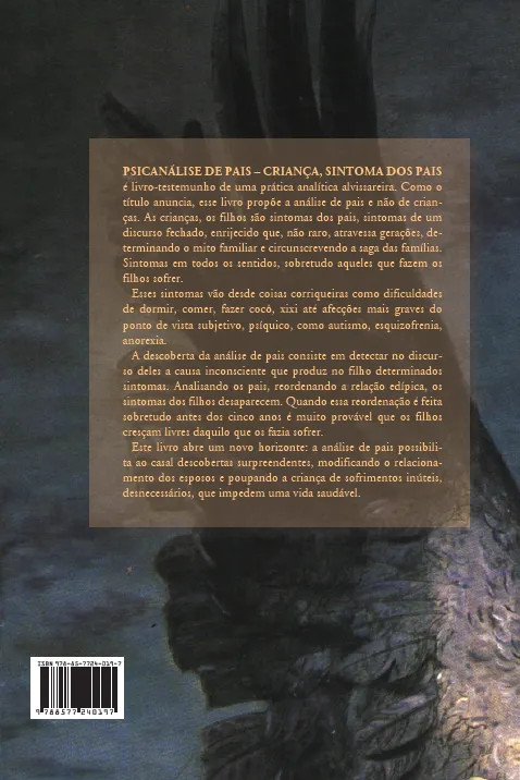 Psicanálise de pais: criança, sintoma dos pais Psicanálise de pais Quarta Capa