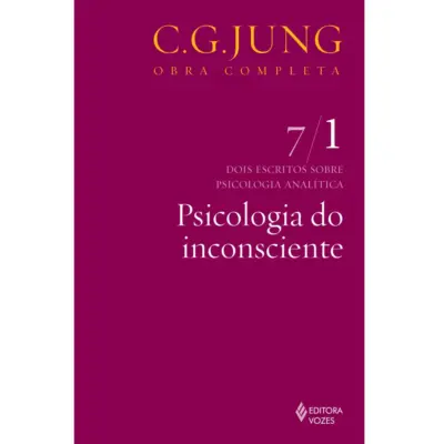 Psicologia do inconsciente vol. 7/1