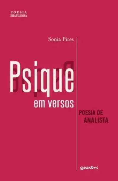 Psique em versos - poesia de analista