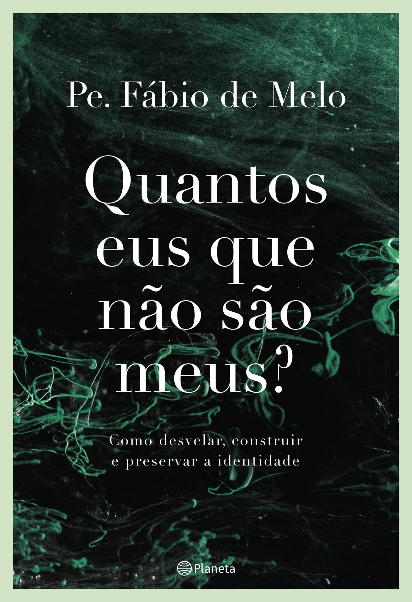 Quantos eus que não são meus?: como desvelar, construir e preservar a identidade Quantos eus que não são meus?: como desvelar, construir e preservar a identidade