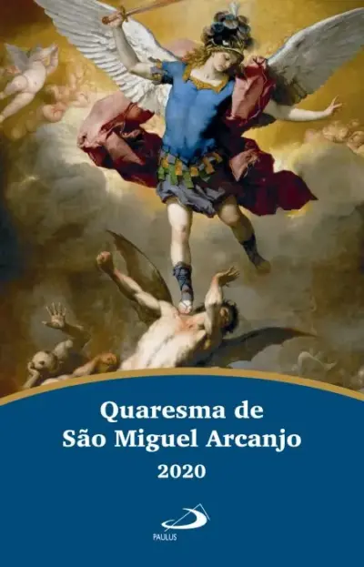 Quaresma de São Miguel Arcanjo 2020