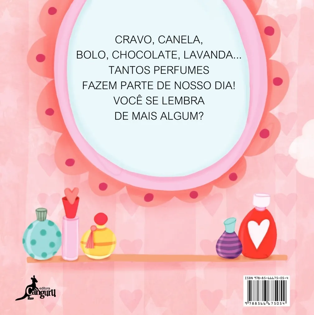 Que cheirinho é esse?: Que cheirinho é esse? Quarta Capa
