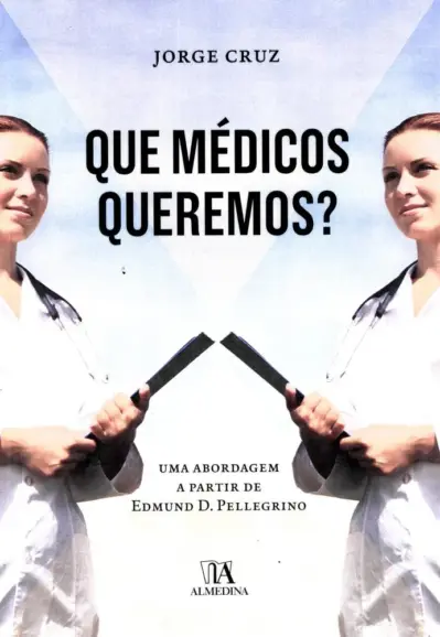 Que médicos queremos?
