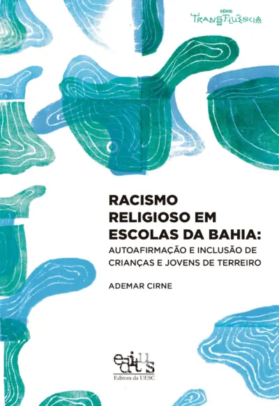 Racismo religioso em escolas da Bahia