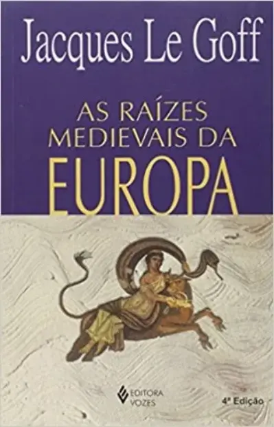Raízes medievais da Europa