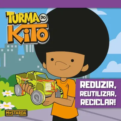 Reduzir, reutilizar, reciclar!