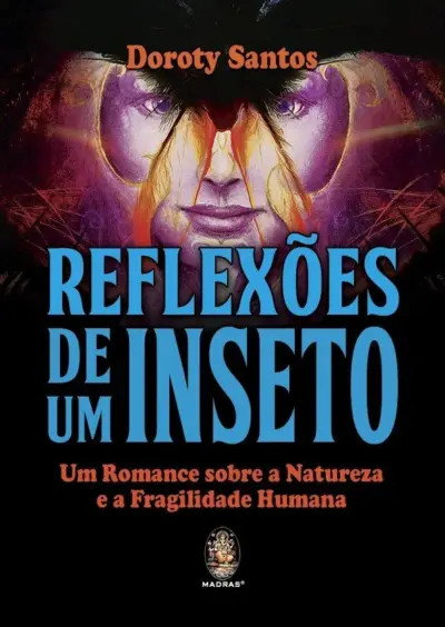 Reflexões de um inseto
