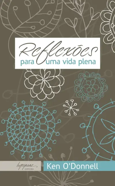 Reflexões para uma vida plena