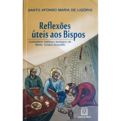Reflexoes uteis aos bispos