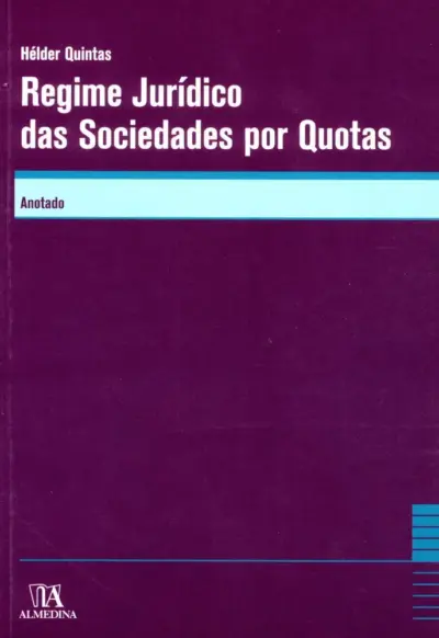 Regime jurídico das sociedades por quotas