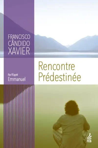 Rencontre prédestinée (Encontro marcado - Francês)