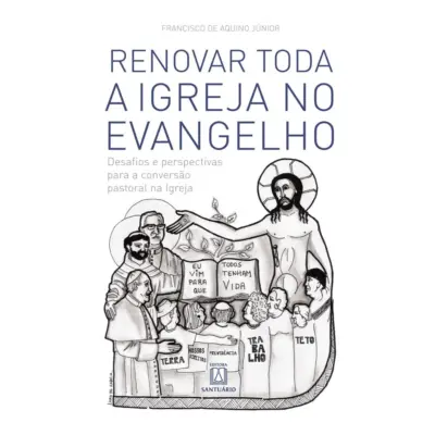 Renovar toda a igreja no evangelho