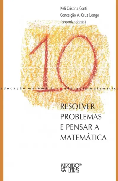 Resolver problemas e pensar a matemática