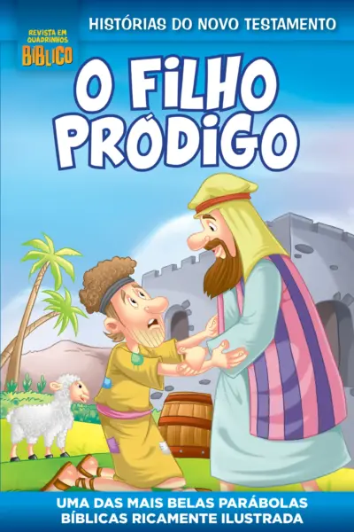 Revista em Quadrinhos Bíblico - O Filho Pródigo