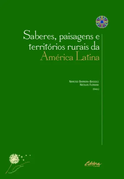 Saberes, paisagens e territórios rurais da América Latina