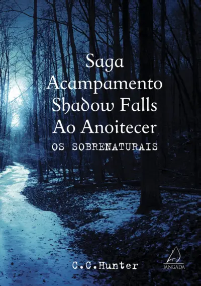 Saga Acampamento Shadow Falls ao anoitecer