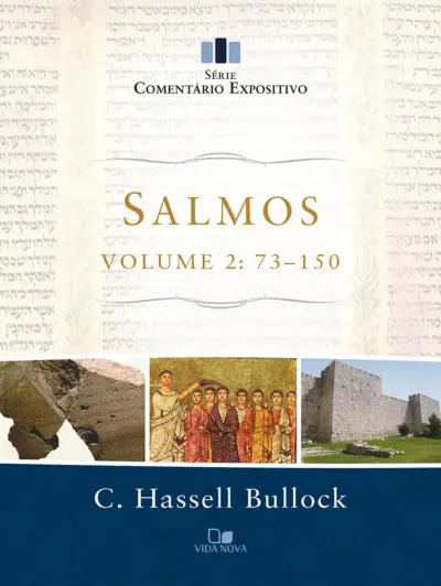 Salmos - Vol. 2: 73-150 - Série comentário expositivo