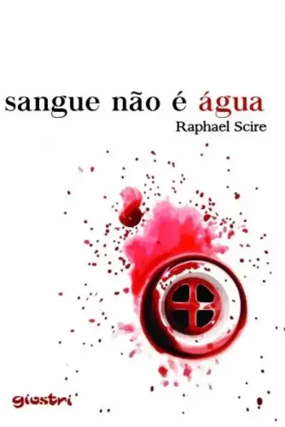 Sangue não é água