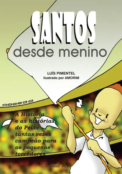Santos desde menino