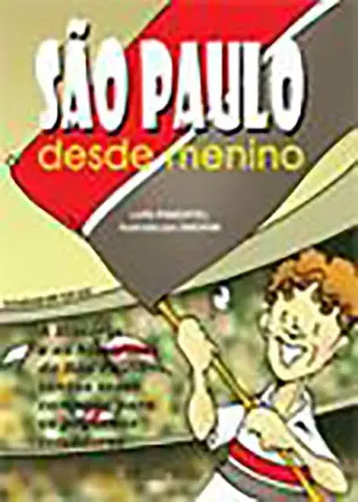 São Paulo desde menino