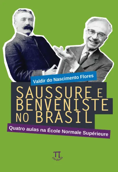 Saussure e benveniste no Brasil