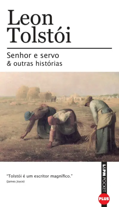 Senhor e servo & outras histórias