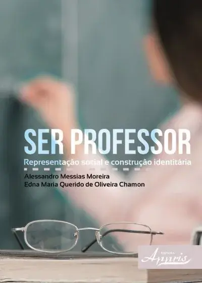 Ser professor: representação social e construção identitária
