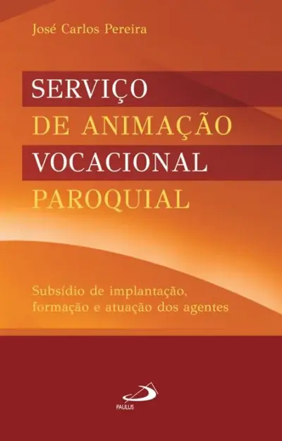 Serviço de animação vocacional paroquial