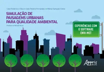 Simulação de paisagens urbanas para qualidade ambiental