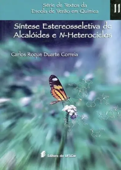 Síntese estereosseletiva de alcalóides e n-heterociclos