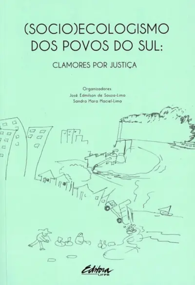 (Socio)ecologismo dos povos do Sul