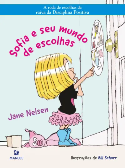 Sofia e seu mundo de escolhas
