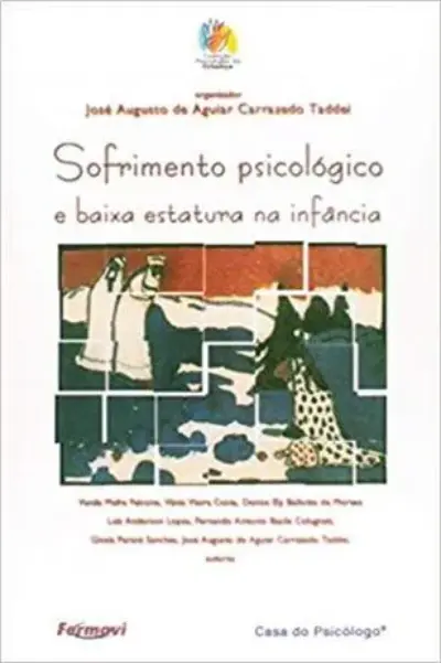 Sofrimento psicológico e baixa estatura na infância