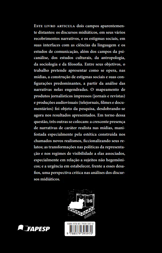 Sutileza e grosseria da exclusão nas mídias: Sutileza e grosseria da exclusão nas mídias Quarta Capa