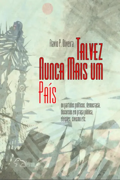 Talvez nunca mais um país