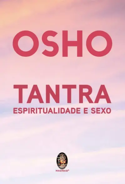 Tantra, espiritualidade e sexo