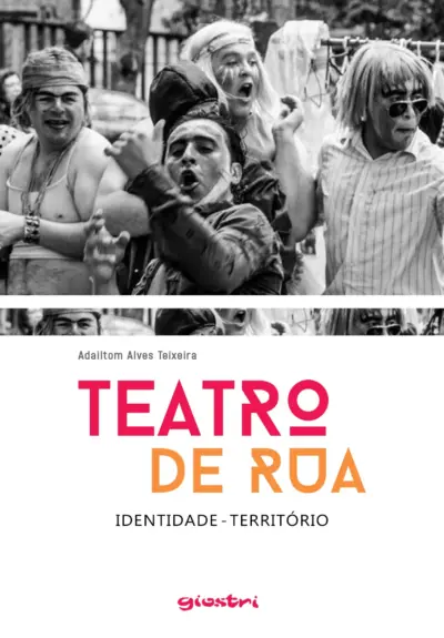 Teatro de rua - identidade - território