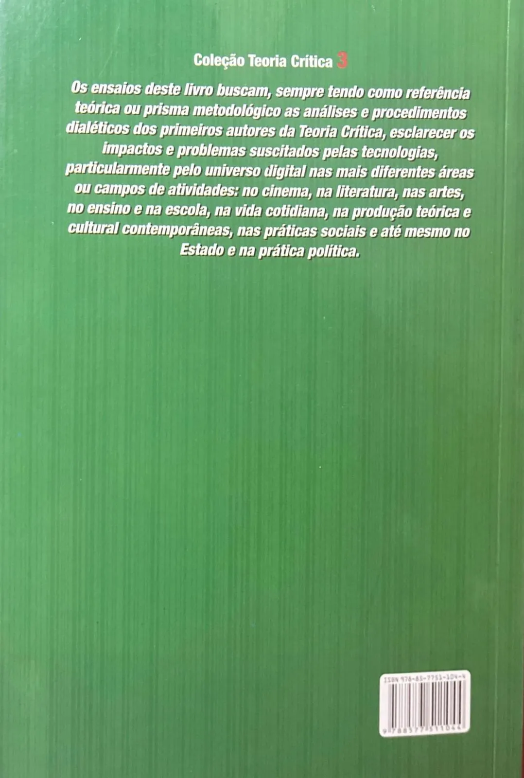 Teoria crítica: escritos sobre educação - Contribuições do Brasil e Alemanha Teoria crítica Quarta Capa