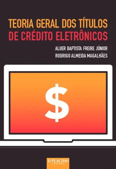 Teoria geral dos títulos de crédito eletrônicos