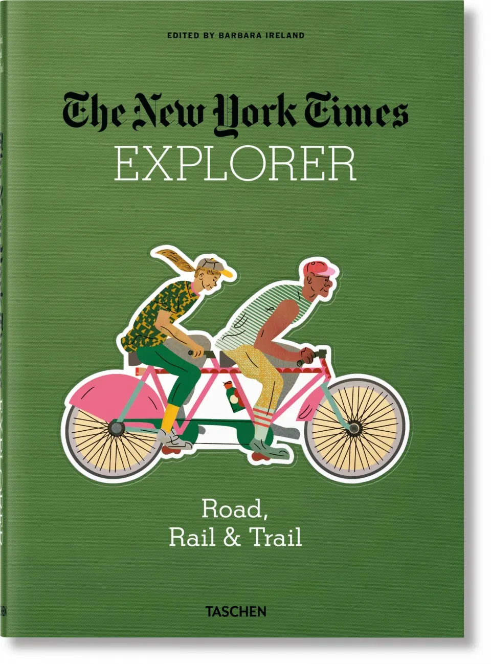 The new york times explorer – road, rail & trail: The new york times explorer – road, rail & trail:
