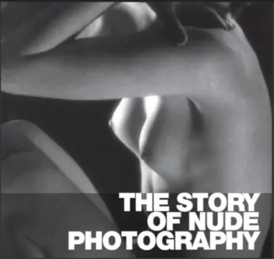 The story of nude photography