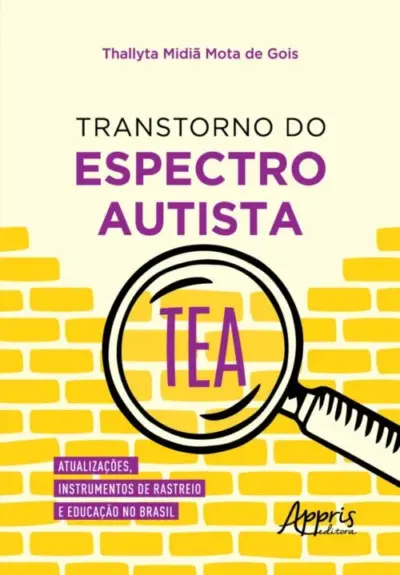 Transtorno do Espectro Autista – TEA