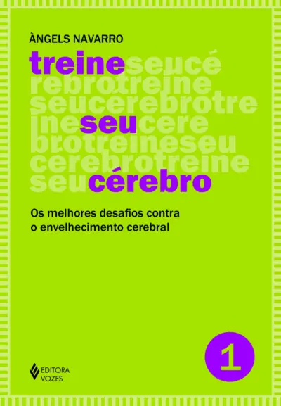 Treine seu cérebro - vol. 1