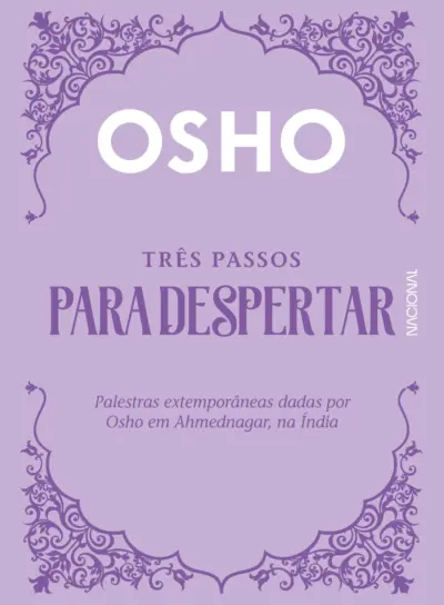 Três passos para despertar